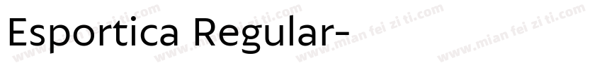 Esportica Regular字体转换